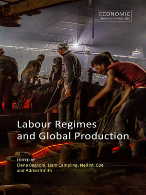 cover image of Labour Regimes and Global Production